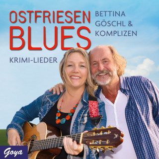 Bettina Göschl: Ostfriesenblues