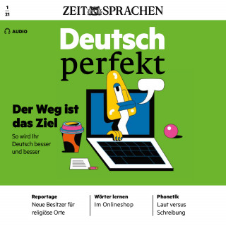 Alia Begisheva: Deutsch lernen Audio - Der Weg ist das Ziel