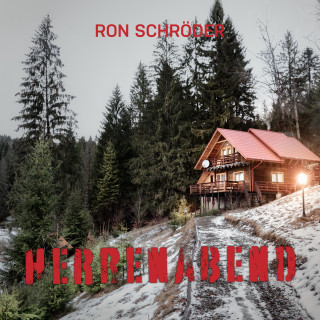 Ron Schröder: Herrenabend