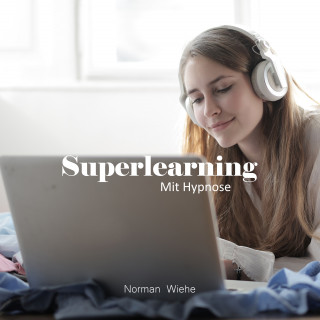 Norman Wiehe: Superlearning