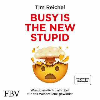 Tim Reichel: Busy is the New Stupid