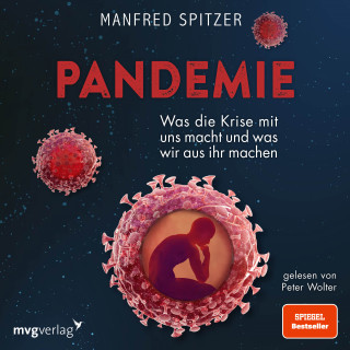 Manfred Spitzer: Pandemie