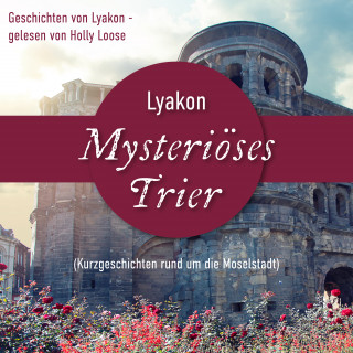Lyakon: Mysteriöses Trier