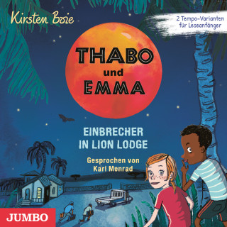 Kirsten Boie: Thabo und Emma. Einbrecher in Lion Lodge