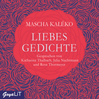 Mascha Kaleko: Liebesgedichte