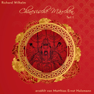 Richard Wilhelm: Chinesische Märchen