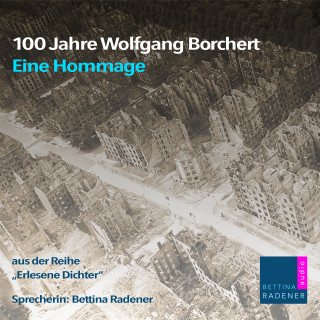 Wolfgang Borchert: 100 Jahre Wolfgang Borchert