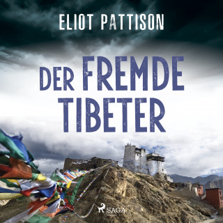 Eliot Pattison: Der fremde Tibeter