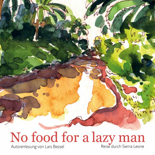 Lars Bessel: No food for a lazy man