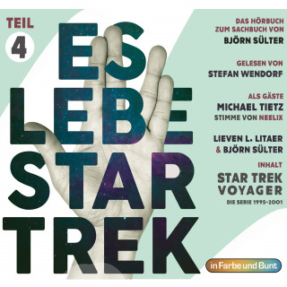 Björn Sülter: Es lebe Star Trek: Das Hörbuch - Teil 4