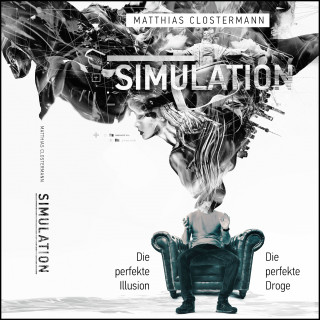 Matthias Clostermann: Simulation