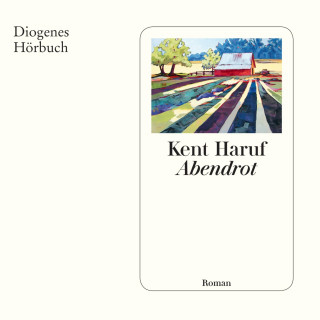 Kent Haruf: Abendrot