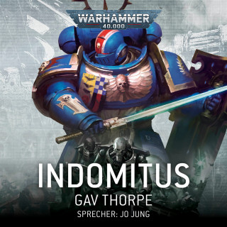 Gav Thorpe: Warhammer 40.000: Indomitus