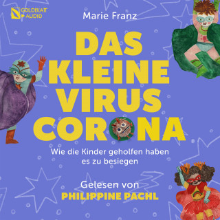 Marie Franz: Das kleine Virus Corona