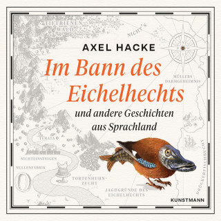 Axel Hacke: Im Bann des Eichelhechts