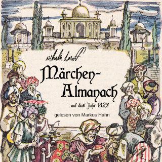Wilhelm Hauff: Märchen-Almanach auf das Jahr 1827