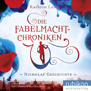 Kathrin Lange: Die Fabelmacht-Chroniken (Nicholas' Geschichte)