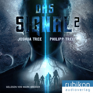 Philipp Tree, Joshua Tree: Das Signal 2