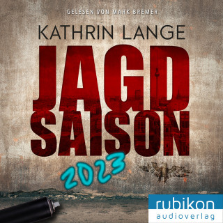 Kathrin Lange: Jagdsaison