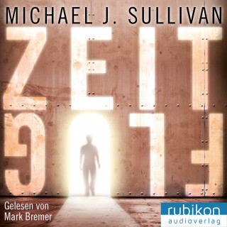 Michael J. Sullivan: Zeitflug