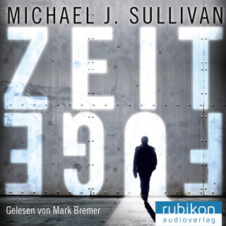 Michael J. Sullivan: Zeitfuge