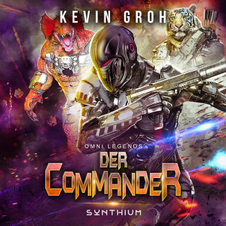 Kevin Groh: Omni Legends - Der Commander