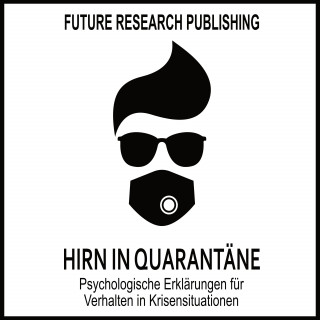 Future Research Publishing: Hirn in Quarantäne