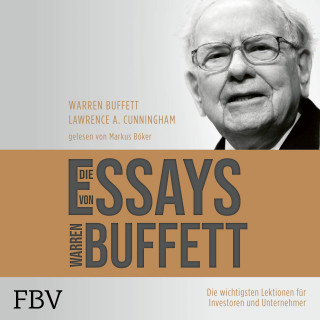 Warren Buffett: Die Essays von Warren Buffett