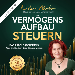 Nadine Abraham: Vermögensaufbau Steuern