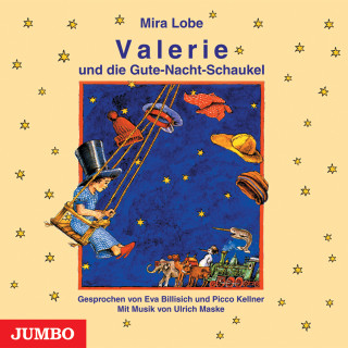 Mira Lobe: Valerie und die Gute-Nacht-Schaukel