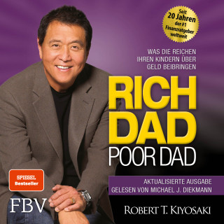 Robert T. Kiyosaki: Rich Dad Poor Dad