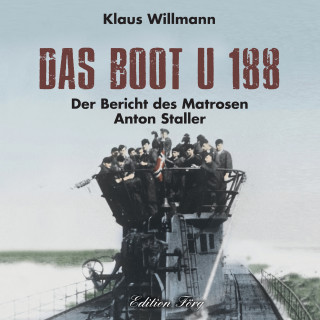 Klaus Willmann: Das Boot U 188