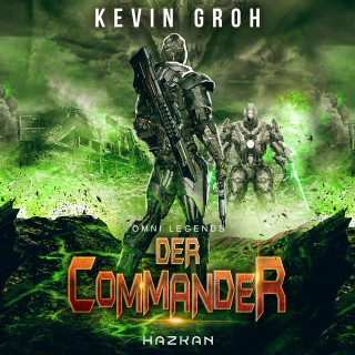 Kevin Groh: Omni Legends - Der Commander