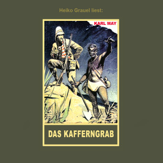 Karl May: Das Kafferngrab