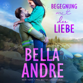 Bella Andre: Begegnung mit der Liebe (Die Sullivans 3)