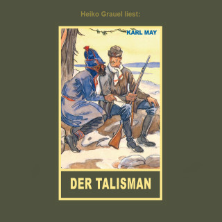 Karl May: Der Talisman