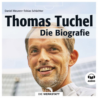 Daniel Meuren, Tobias Schächter: Thomas Tuchel