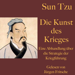 Sun Tzu: Sun Tzu: Die Kunst des Krieges