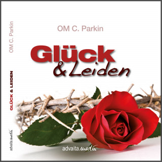 OM C. Parkin: Glück & Leiden