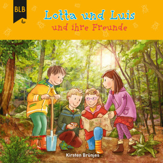 Kirsten Brünjes: Lotta und Luis und ihre Freunde