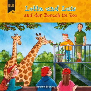 Kirsten Brünjes: Lotta und Luis und der Besuch im Zoo