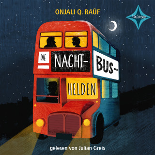 Onjali Q. Raúf: Die Nachtbushelden