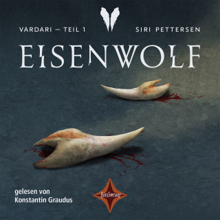 Siri Pettersen: Vardari - Eisenwolf (Bd. 1)