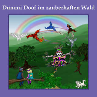 Roland Zetzen, Brigitte Weber: Dummi Doof im zauberhaften Wald