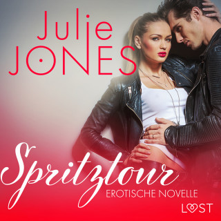 Julie Jones: Spritztour - Erotische Novelle