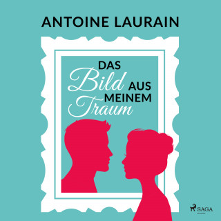 Antoine Laurain: Das Bild aus meinem Traum