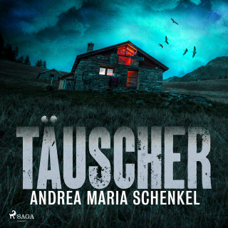 Andrea Maria Schenkel: Täuscher