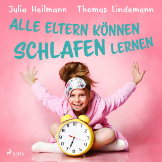 Julia Heilmann: Alle Eltern können schlafen lernen