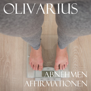 Olivarius: Abnehmen - Affirmationen