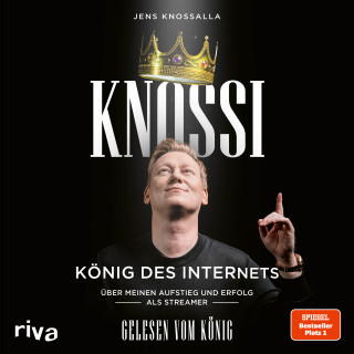 Knossi, Julian Laschewski, Jens Knossalla: Knossi – König des Internets